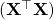 (\mathbf{X}^\top\mathbf{X})